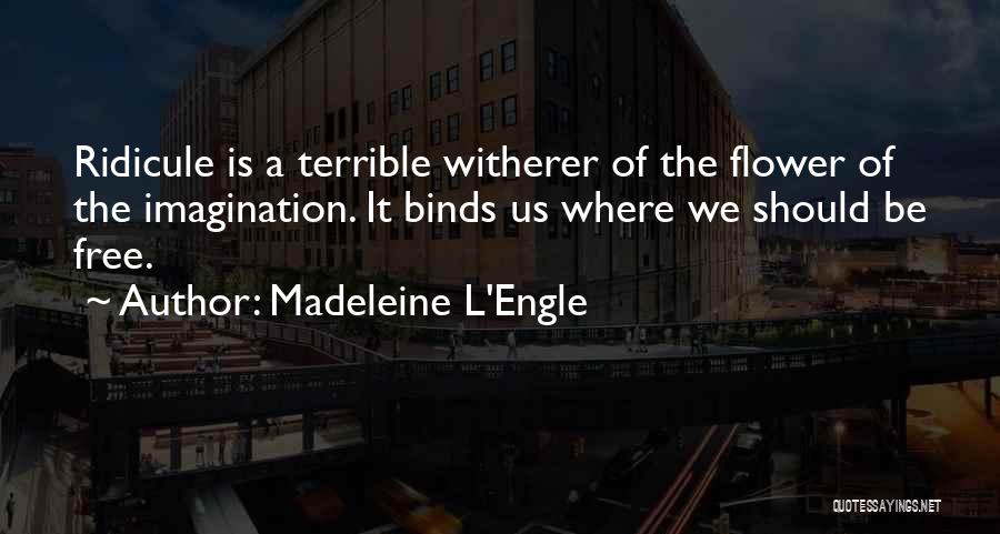 Expressways Usually Have How Many Quotes By Madeleine L'Engle