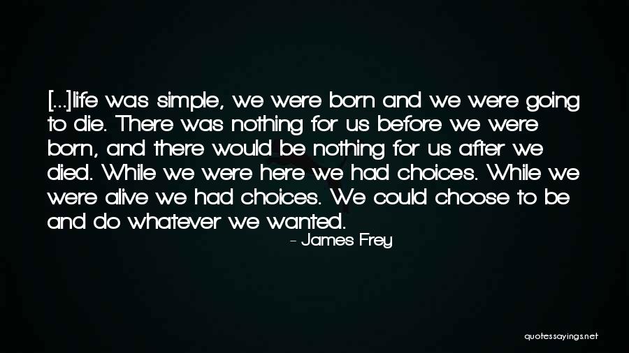 Exprimarea Libera Quotes By James Frey