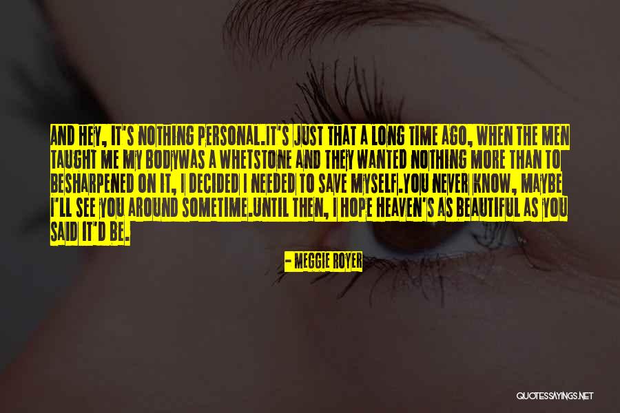 Exprimarea Libera Quotes By Meggie Royer