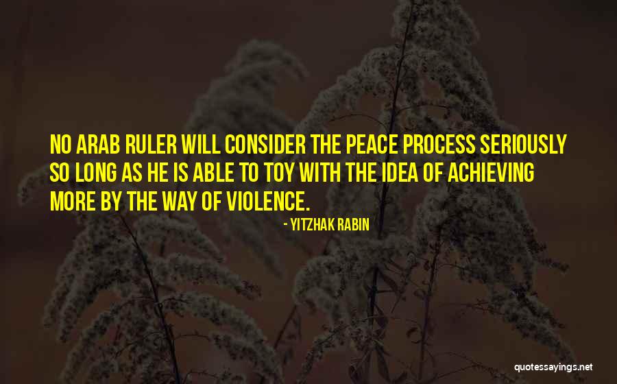 Exprimarea Libera Quotes By Yitzhak Rabin