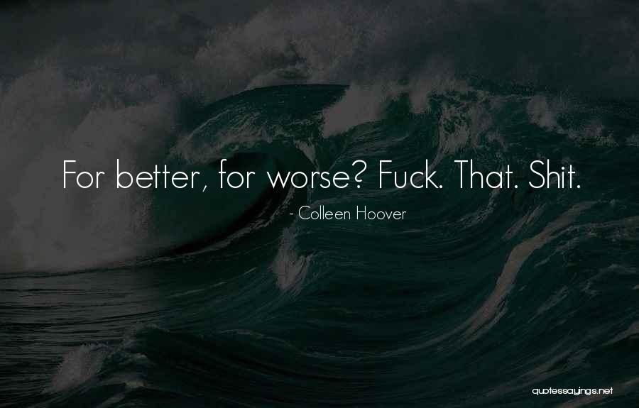 Exprimidor Quotes By Colleen Hoover Exprimidor Quotes By Colleen Hoover