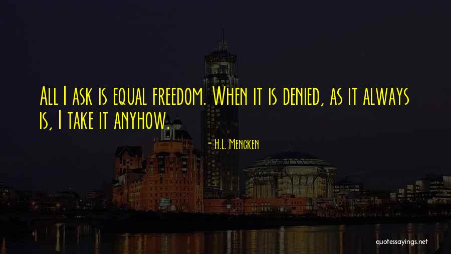 Exprimir Quotes By H.L. Mencken Exprimir Quotes By H.L. Mencken