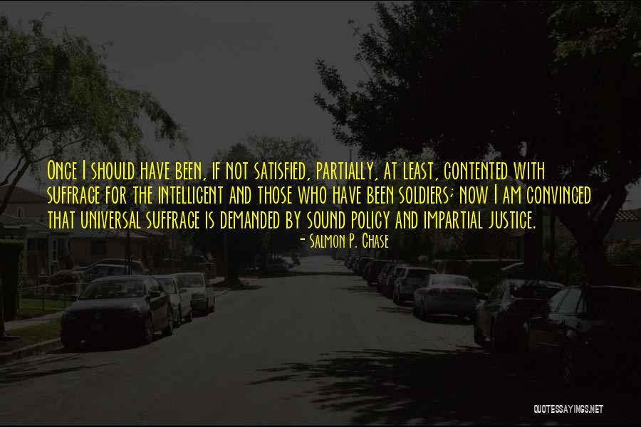 Expulsion Wow Quotes By Salmon P. Chase Expulsion Wow Quotes By Salmon P. Chase