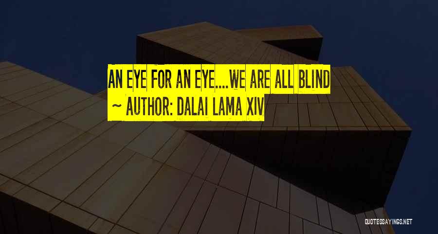 Expunged Records Quotes By Dalai Lama XIV
