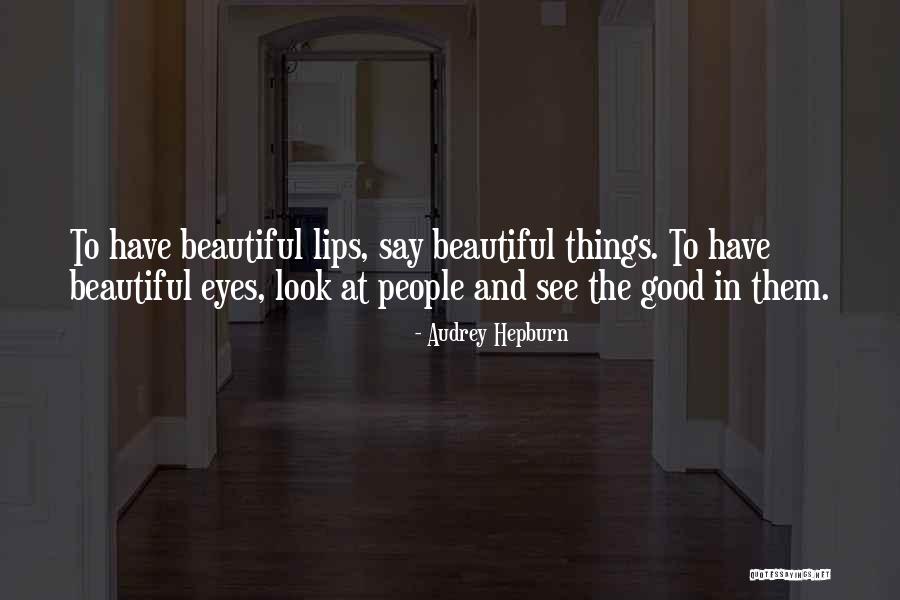 Expungible Quotes By Audrey Hepburn Expungible Quotes By Audrey Hepburn