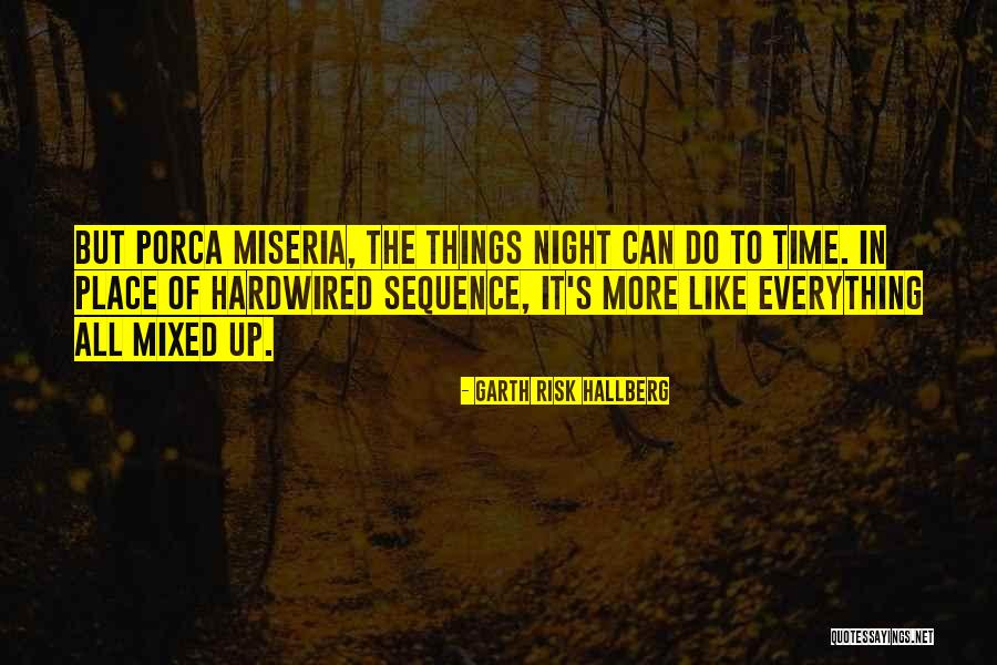 Expurgated In A Sentence Quotes By Garth Risk Hallberg Expurgated In A Sentence Quotes By Garth Risk Hallberg