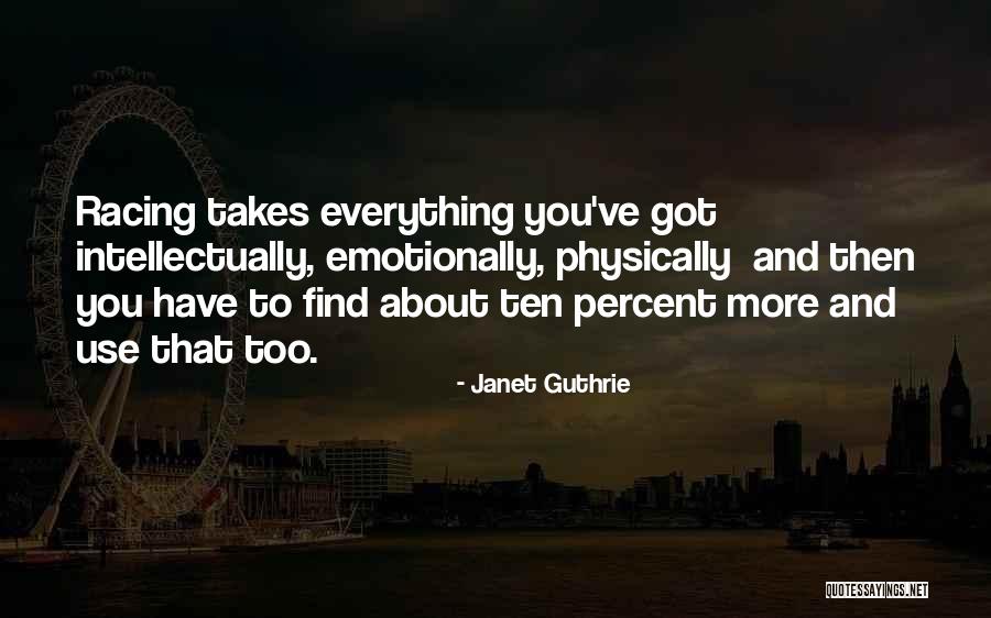 Expuso Definicion Quotes By Janet Guthrie Expuso Definicion Quotes By Janet Guthrie