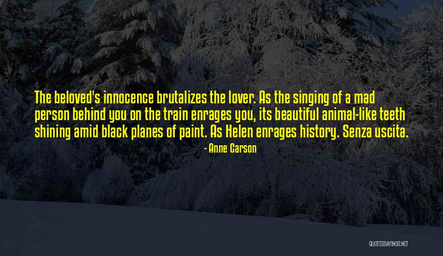 Exquise Fy Quotes By Anne Carson Exquise Fy Quotes By Anne Carson