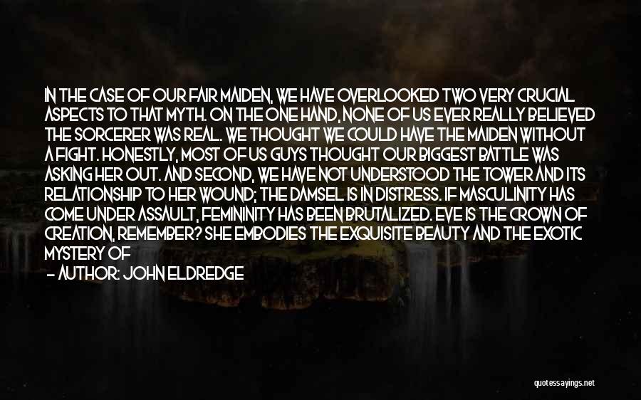 Exquisite Captive Quotes By John Eldredge