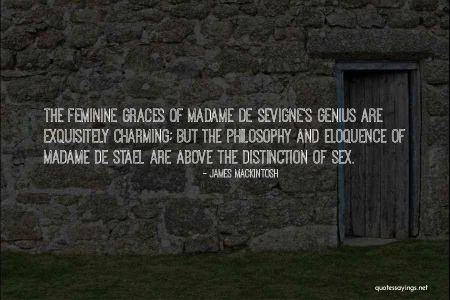 Exquisitely Quotes By James Mackintosh Exquisitely Quotes By James Mackintosh