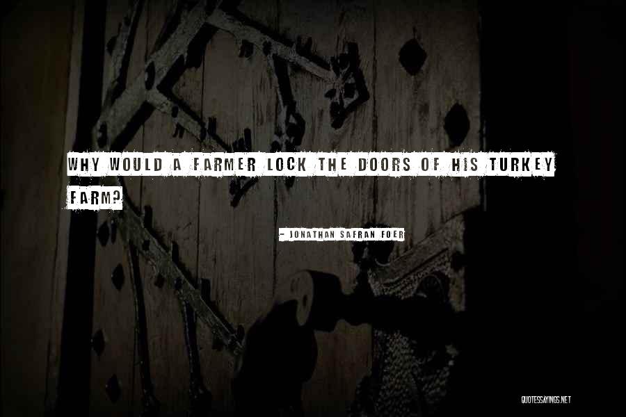 Exquisito Miami Quotes By Jonathan Safran Foer Exquisito Miami Quotes By Jonathan Safran Foer