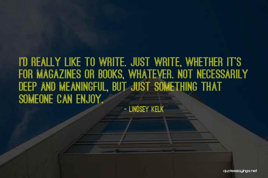 Exquisito Miami Quotes By Lindsey Kelk Exquisito Miami Quotes By Lindsey Kelk