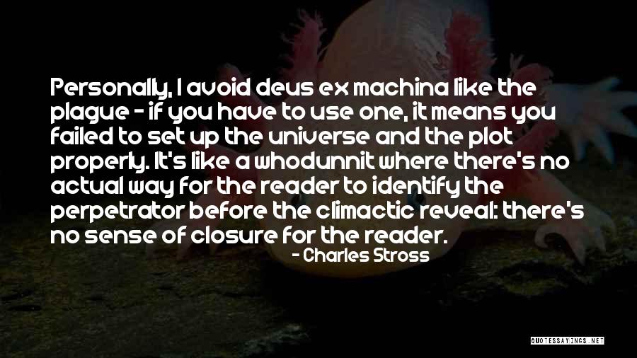 Ex's Quotes By Charles Stross