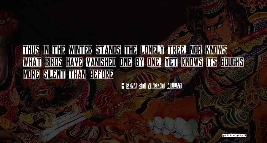 Exsistan Quotes By Edna St. Vincent Millay Exsistan Quotes By Edna St. Vincent Millay