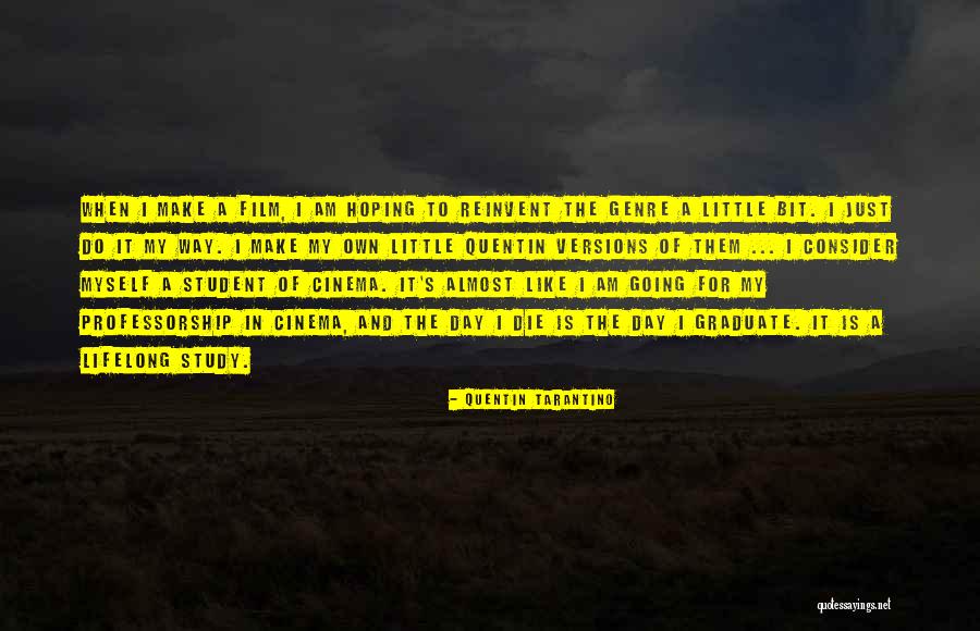 Extasiado Sinonimos Quotes By Quentin Tarantino Extasiado Sinonimos Quotes By Quentin Tarantino