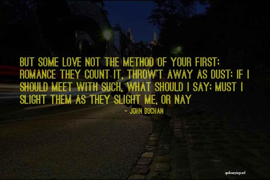 Extatico Quotes By John Buchan Extatico Quotes By John Buchan
