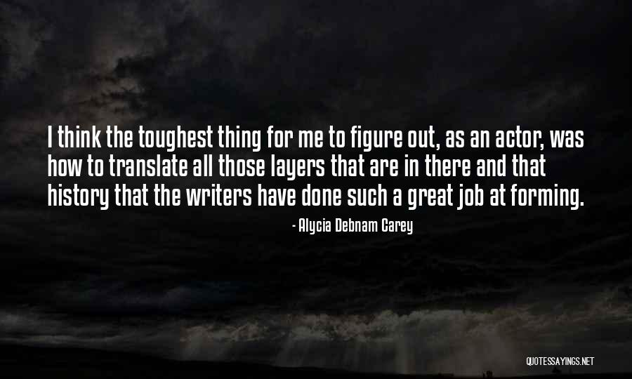 Extavia Go Program Quotes By Alycia Debnam Carey Extavia Go Program Quotes By Alycia Debnam Carey