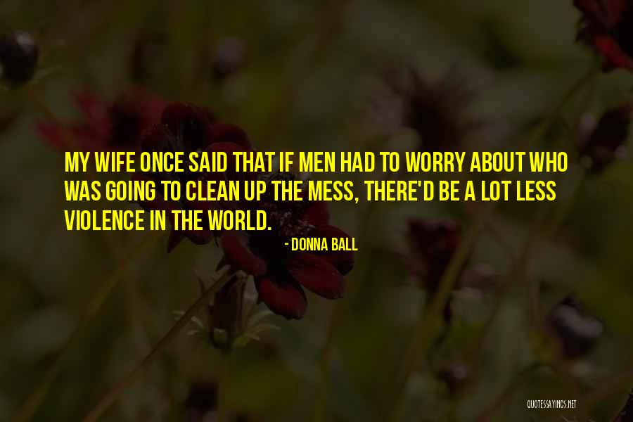 Extazzy Quotes By Donna Ball Extazzy Quotes By Donna Ball