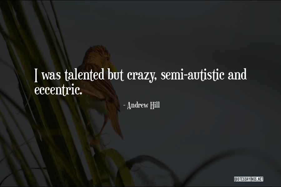 Extemporized Music Quotes By Andrew Hill Extemporized Music Quotes By Andrew Hill