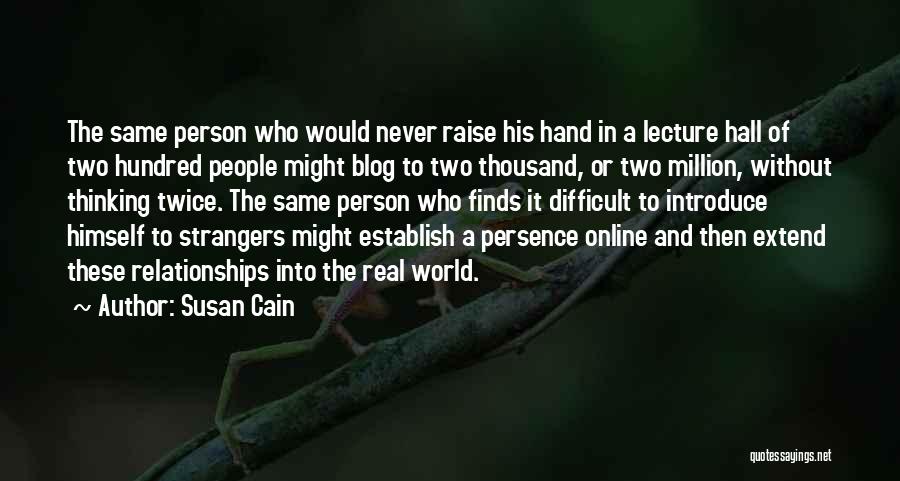 Extend A Hand Quotes By Susan Cain