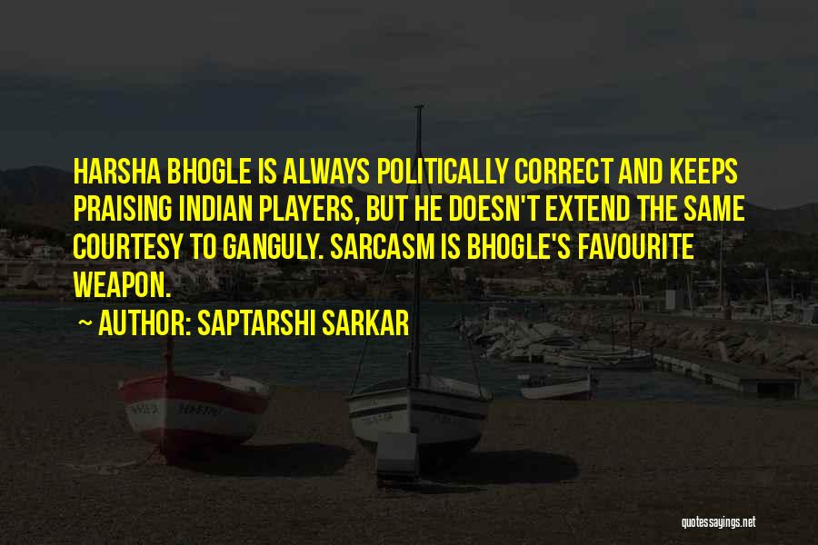 Extend Courtesy Quotes By Saptarshi Sarkar
