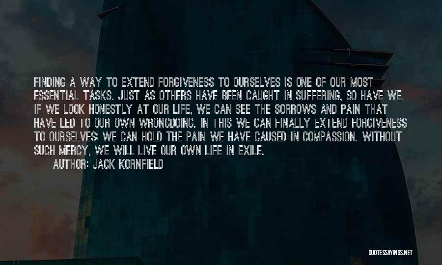 Extend Mercy Quotes By Jack Kornfield