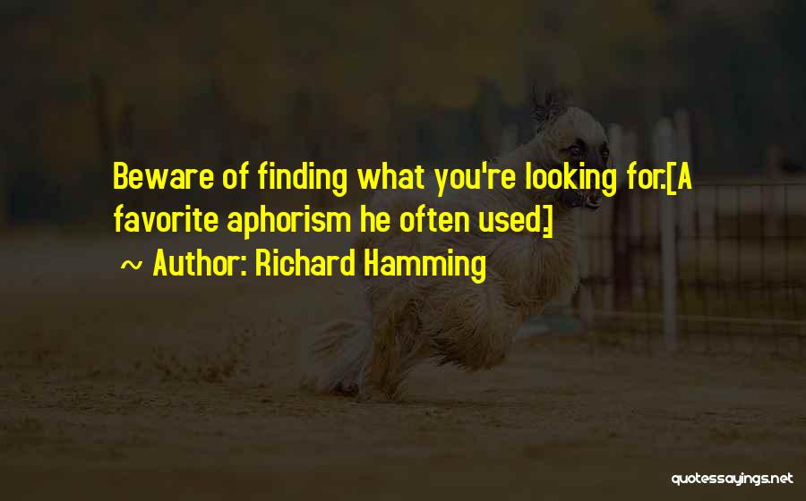 Extend Mercy Quotes By Richard Hamming
