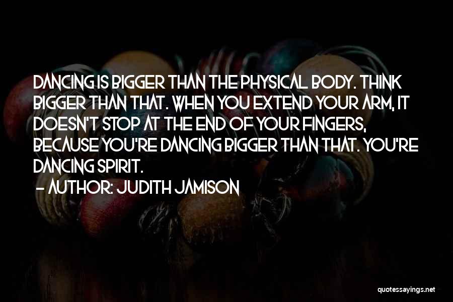 Extend Quotes By Judith Jamison