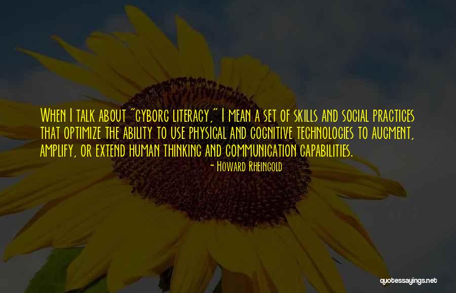 Extend Thinking Quotes By Howard Rheingold Extend Thinking Quotes By Howard Rheingold