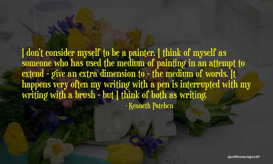 Extend Thinking Quotes By Kenneth Patchen Extend Thinking Quotes By Kenneth Patchen