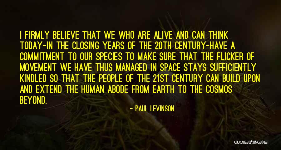 Extend Thinking Quotes By Paul Levinson Extend Thinking Quotes By Paul Levinson