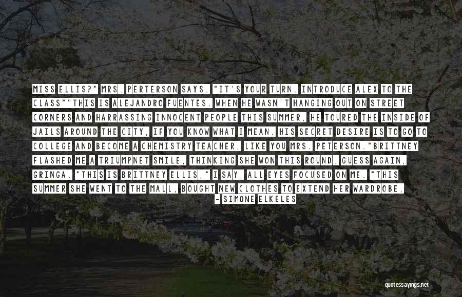 Extend Thinking Quotes By Simone Elkeles Extend Thinking Quotes By Simone Elkeles