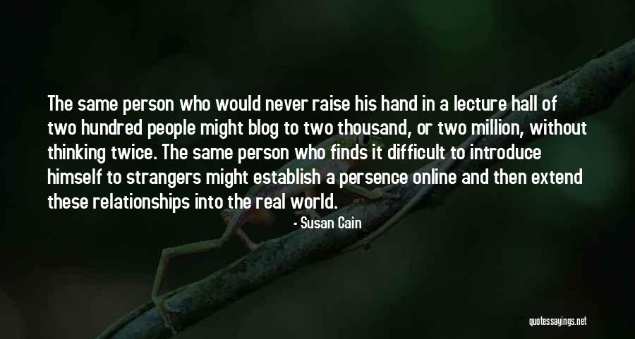 Extend Thinking Quotes By Susan Cain Extend Thinking Quotes By Susan Cain