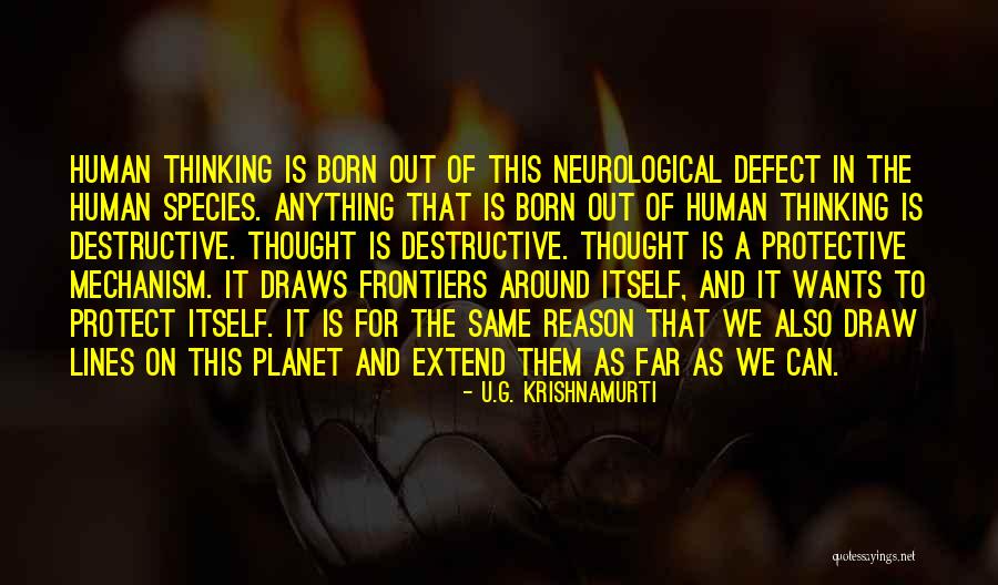 Extend Thinking Quotes By U.G. Krishnamurti Extend Thinking Quotes By U.G. Krishnamurti