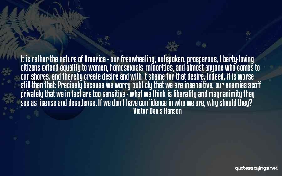 Extend Thinking Quotes By Victor Davis Hanson Extend Thinking Quotes By Victor Davis Hanson