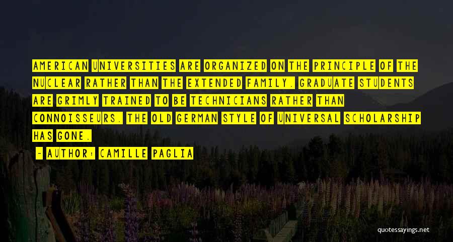 Extended Family Quotes By Camille Paglia