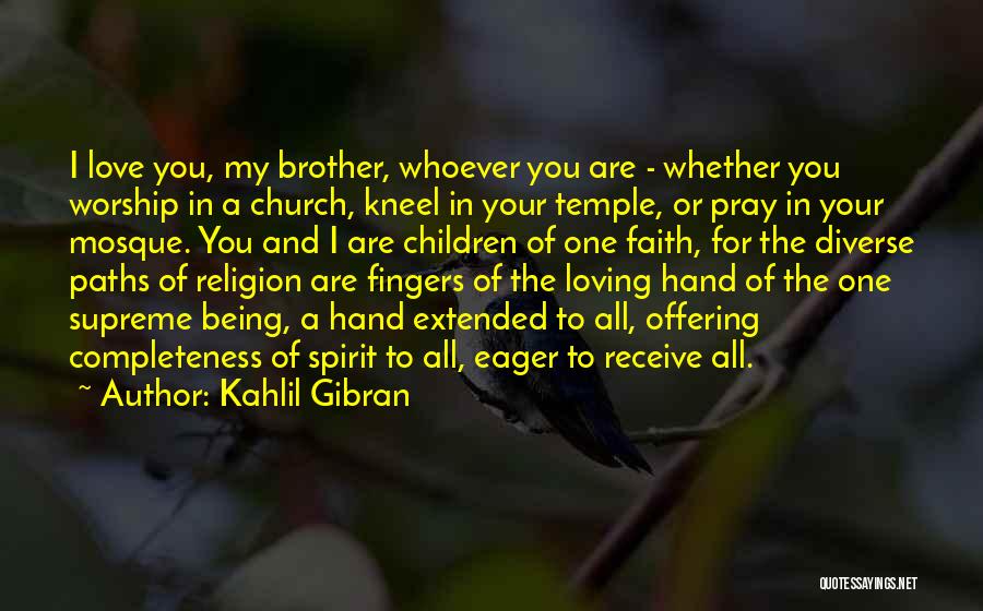 Extended Hand Quotes By Kahlil Gibran