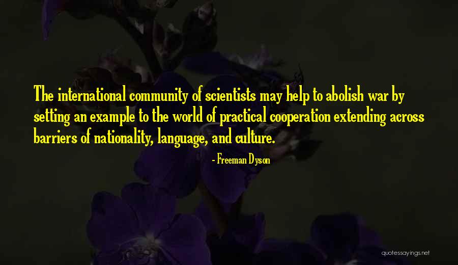Extending Help Quotes By Freeman Dyson Extending Help Quotes By Freeman Dyson