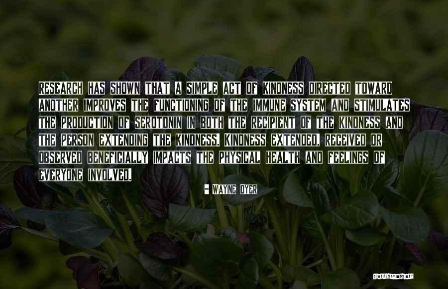 Extending Kindness Quotes By Wayne Dyer