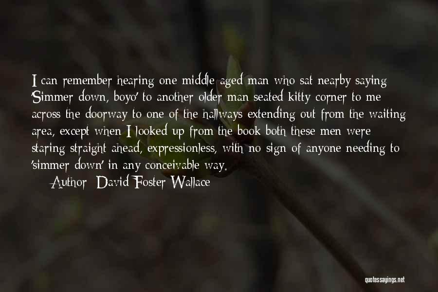 Extending Quotes By David Foster Wallace