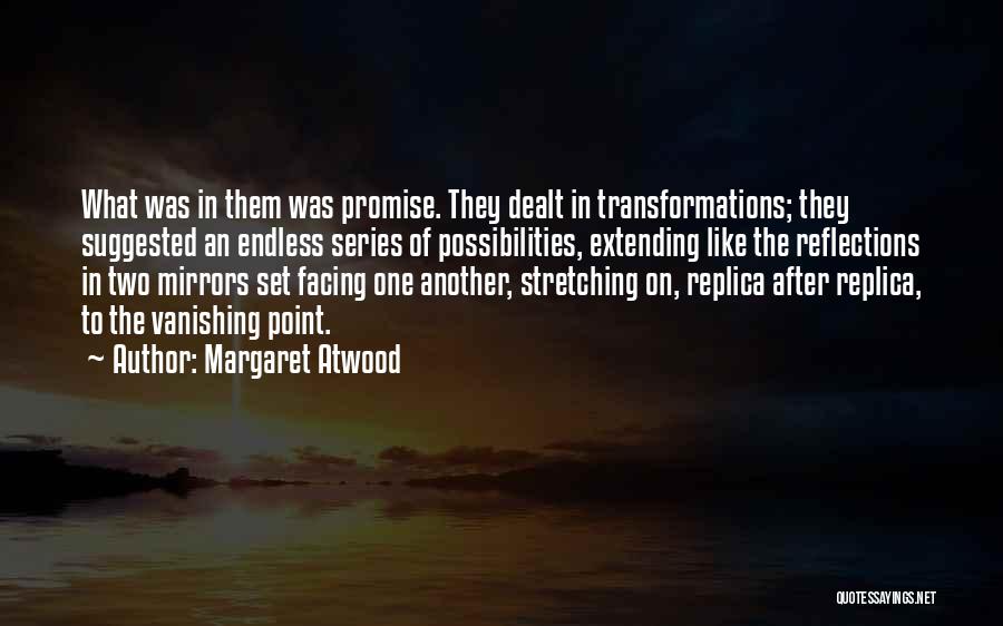 Extending Quotes By Margaret Atwood