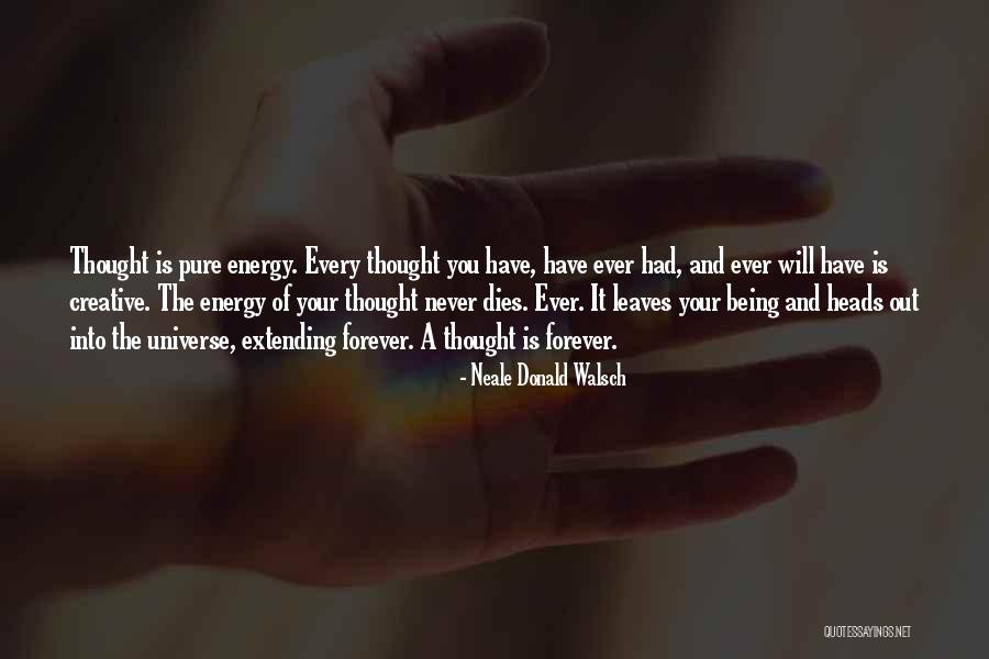 Extending Yourself Quotes By Neale Donald Walsch