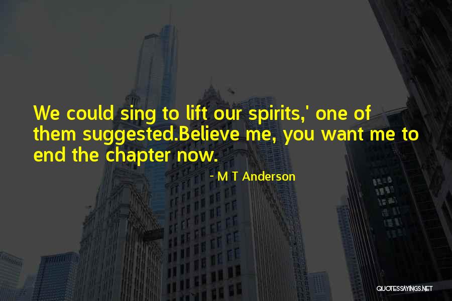 Extens Es Quotes By M T Anderson Extens Es Quotes By M T Anderson