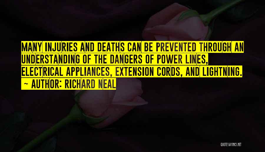 Extension Cords Quotes By Richard Neal