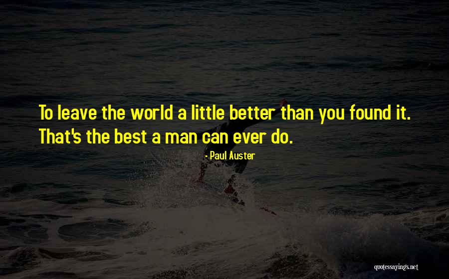 Extension Motivation Quotes By Paul Auster Extension Motivation Quotes By Paul Auster