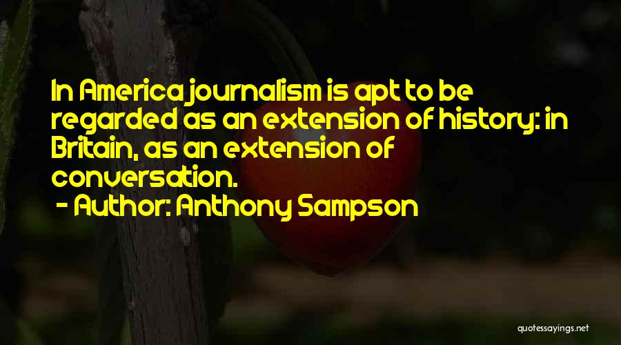 Extension Quotes By Anthony Sampson