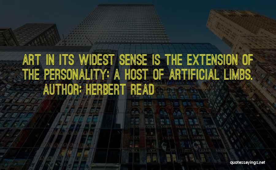 Extension Quotes By Herbert Read