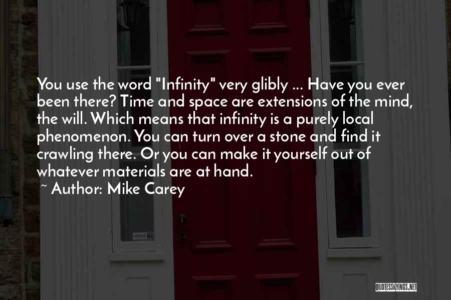 Extensions Quotes By Mike Carey