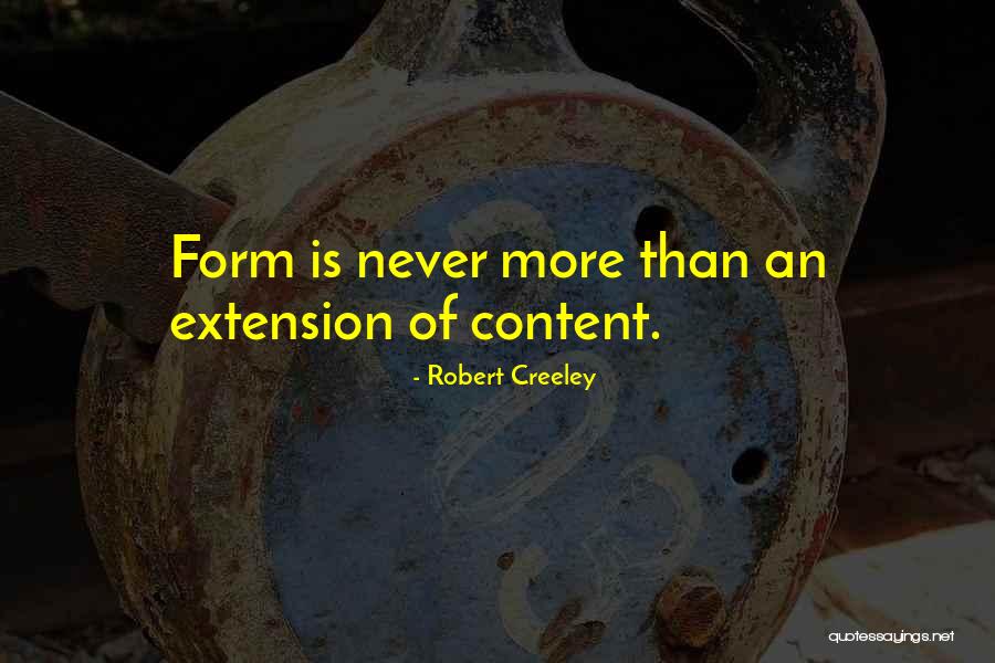 Extensions Quotes By Robert Creeley