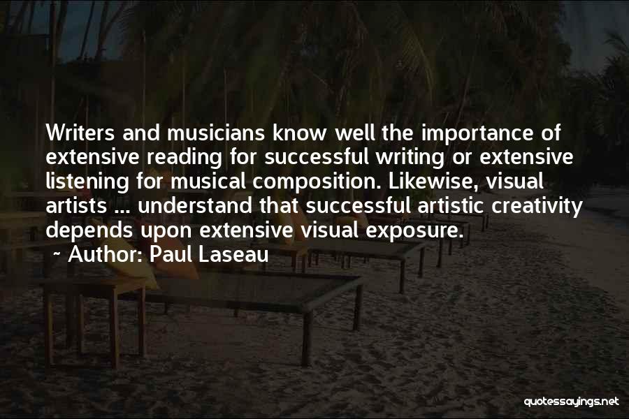 Extensive Reading Quotes By Paul Laseau